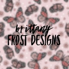 Load image into Gallery viewer, Brittany Frost Designs
